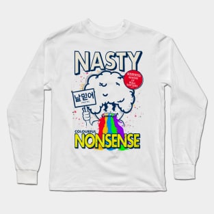 Nasty Nonsense Long Sleeve T-Shirt